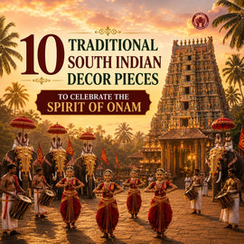 10 Traditional South Indian Decor Pieces to Celebrate the Spirit of Onam