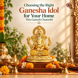 Choosing the Right Ganesha Idol for Your Home This Ganesh Chaturthi