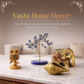 Vastu Home Decor: Top 10 Vastu products that bring positive energy into your home
