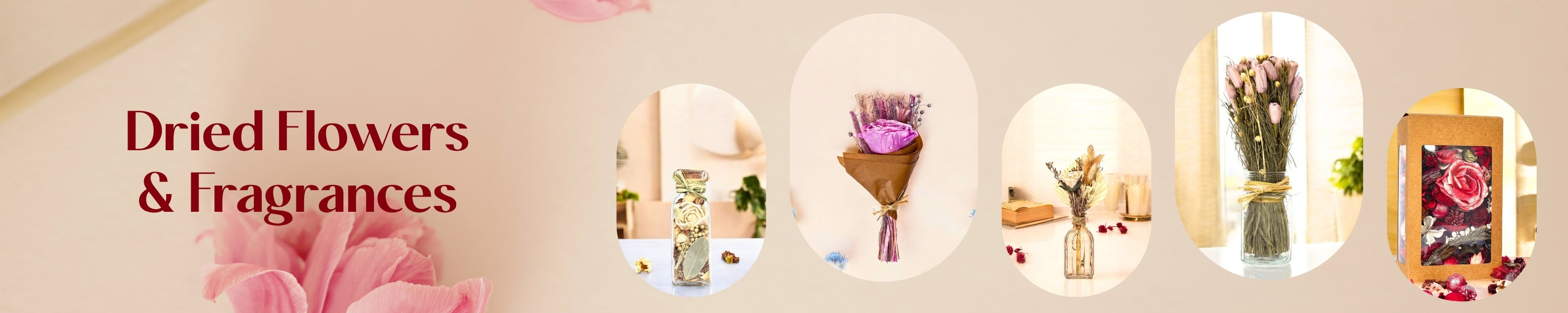 Dried Flowers & Fragrance